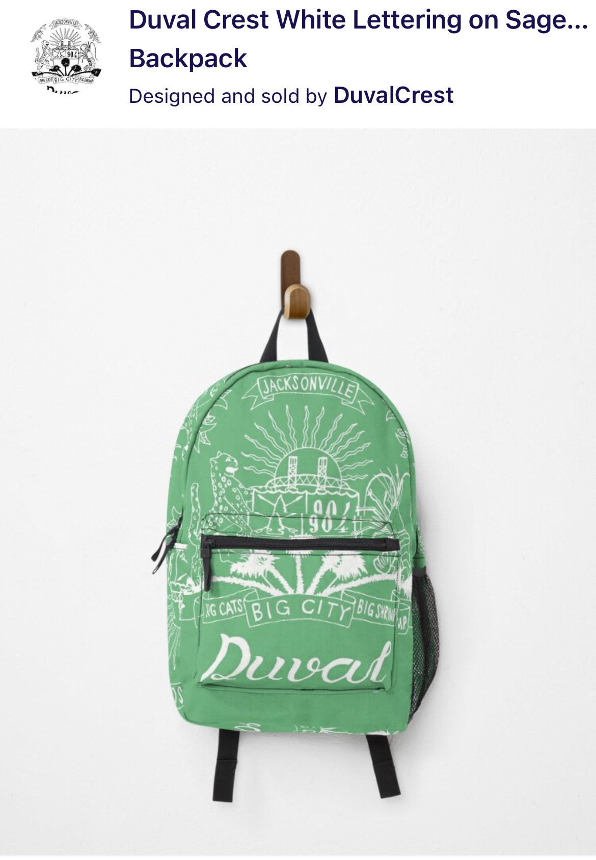 Duval Crest... Join the Fam!  Show your love for the 904 while in the kitchen, at the grill, or at the studio!&nbsp;  Product Details: Carry your stuff, express yourself, keep your hands free, it's win-win-win Bag measures 17” x 12.5” x 5” / 43 x 31 x 12 cm Most standard laptops fit in the internal laptop pocket, which measures 13.5" x 10.5" / 34 x 27 cm Durable 100% polyester shell Vivid all-over design, sublimation printed for you when you order External mesh pocket and adjustable padded straps Pocket det