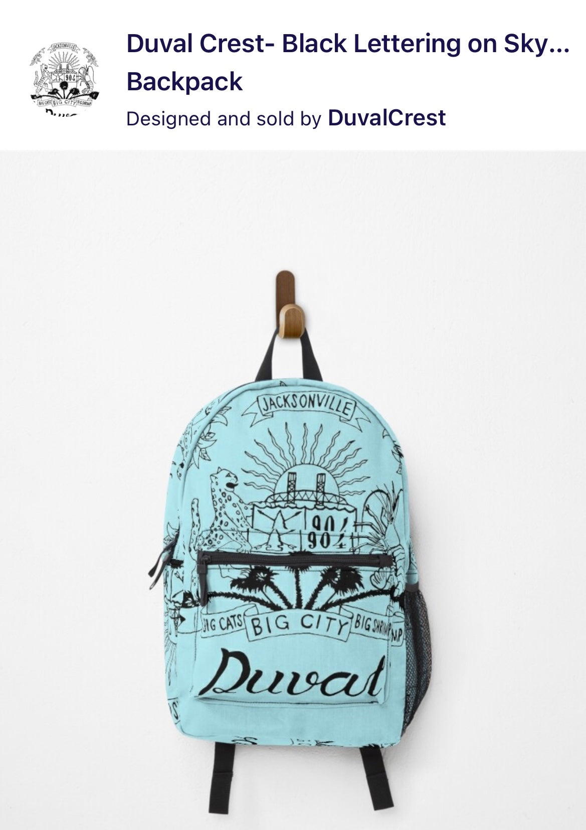 Duval Crest... Join the Fam!  Show your love for the 904 while in the kitchen, at the grill, or at the studio!&nbsp;  Product Details: Carry your stuff, express yourself, keep your hands free, it's win-win-win Bag measures 17” x 12.5” x 5” / 43 x 31 x 12 cm Most standard laptops fit in the internal laptop pocket, which measures 13.5" x 10.5" / 34 x 27 cm Durable 100% polyester shell Vivid all-over design, sublimation printed for you when you order External mesh pocket and adjustable padded straps Pocket det